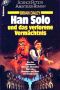 [Star Wars 111] • [Han Solos Abenteuer 03] • Han Solo und das verlorene Vermächtnis